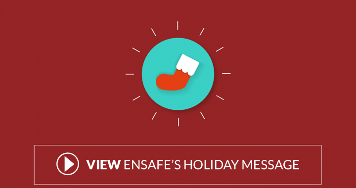 View EnSafe's Holiday Message